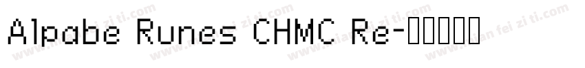 Alpabe Runes CHMC Re字体转换